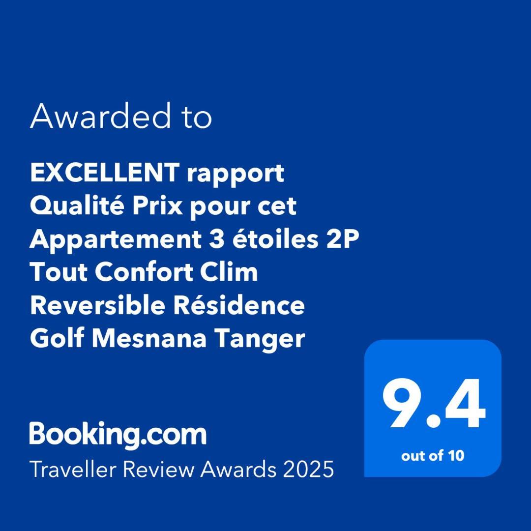 Excellent Rapport Qualite Prix Pour Cet Appartement 3 Etoiles 2P Tout Confort Clim Reversible Residence Golf Mesnana Tanger ภายนอก รูปภาพ